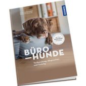 Büro-Hunde - Vorbereitung, Absprachen, Training